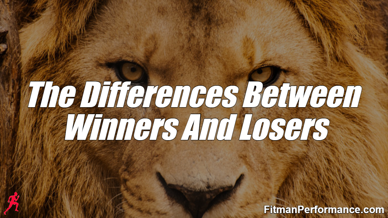 the difference between winners and losers