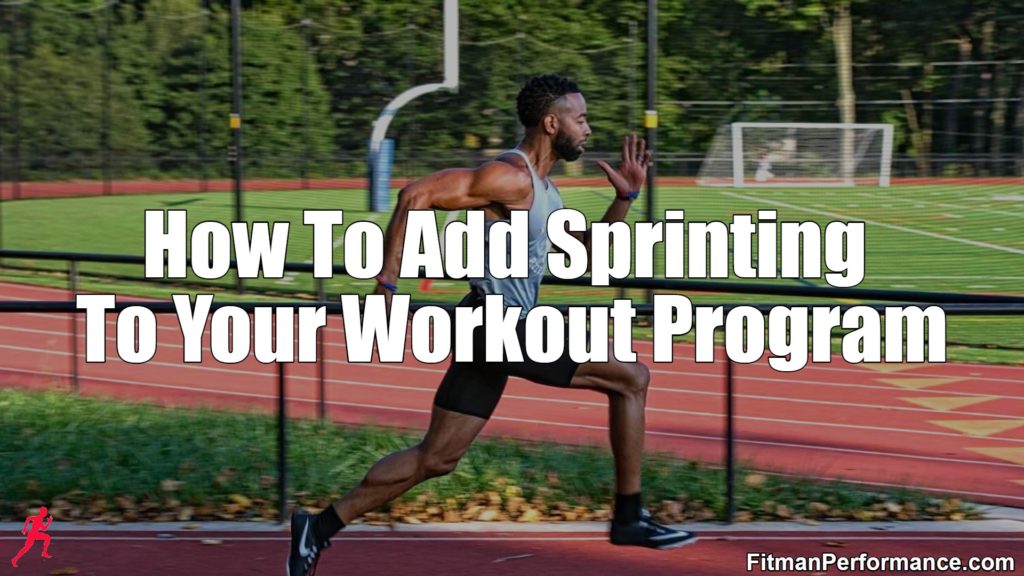 how to add sprinting to your workout program