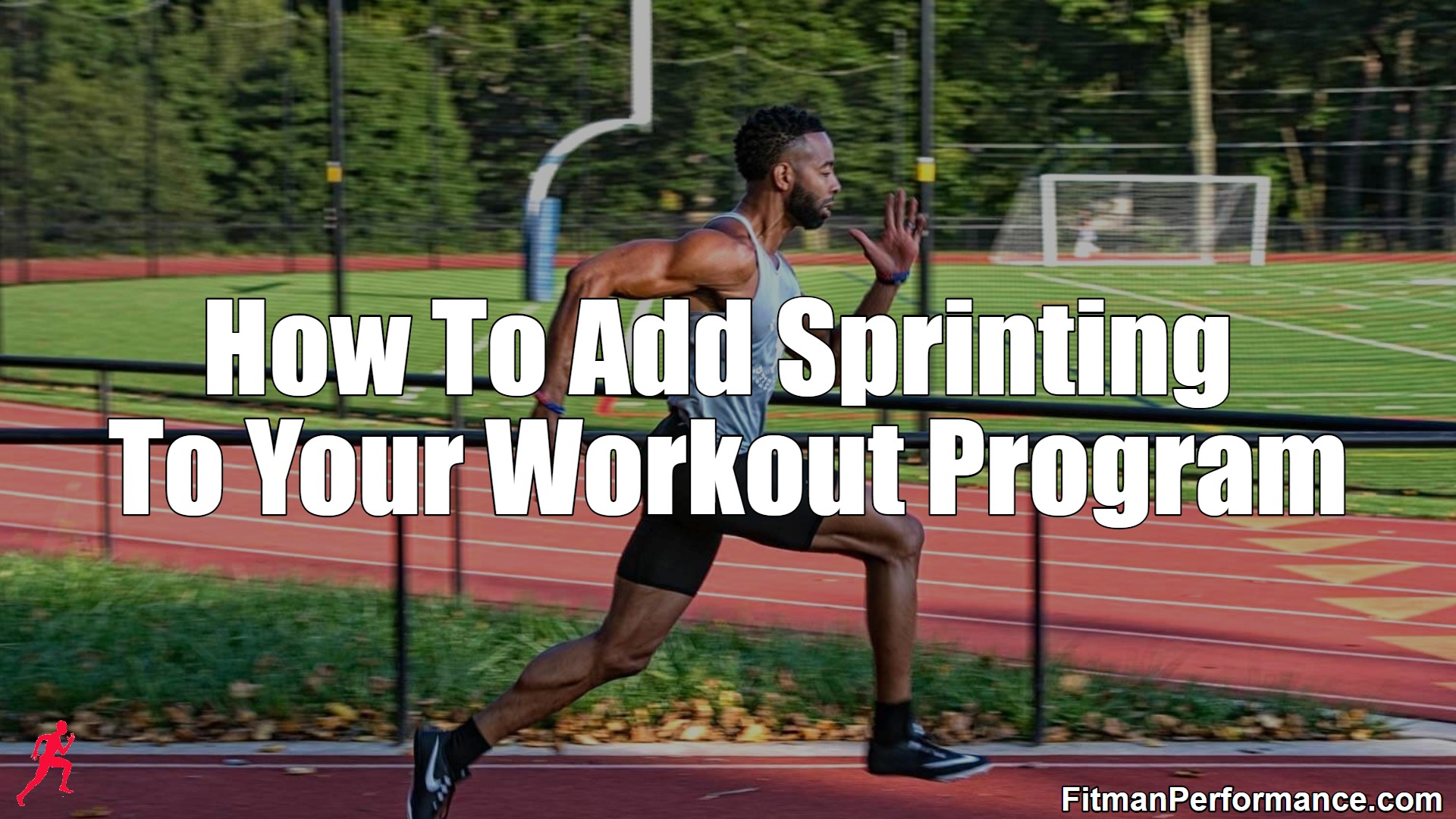 how to add sprinting to your workout program