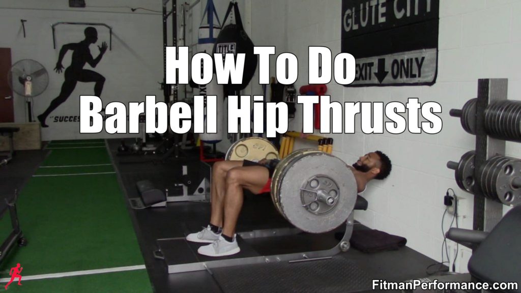 how to do barbell hip thrusts