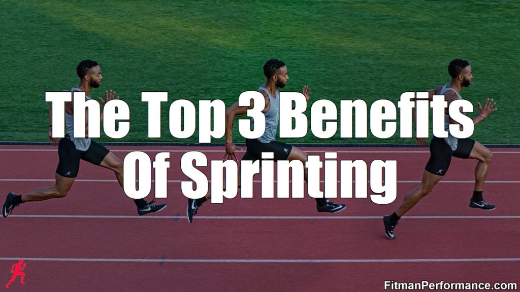 top 3 benefits of sprinting