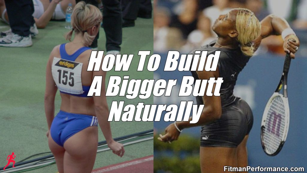 how to build a bigger butt