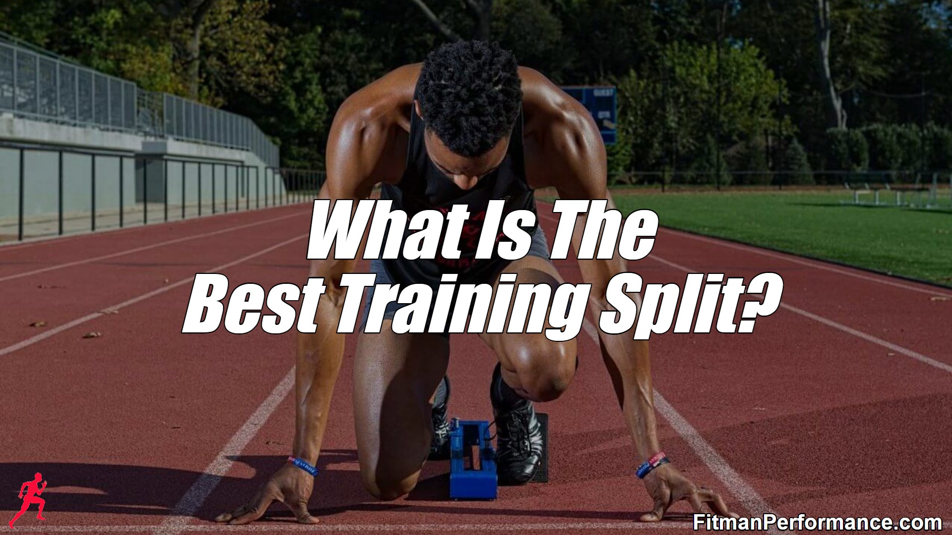 What Is The Best Training Split?