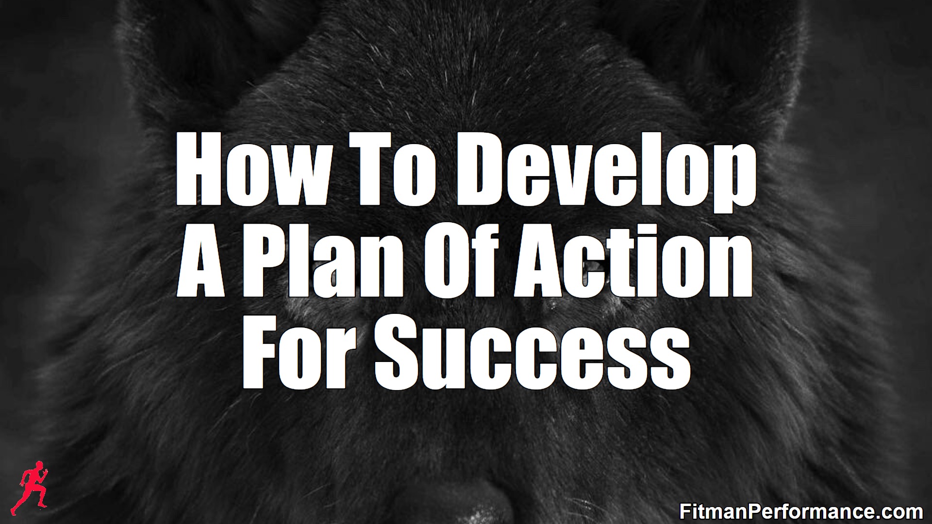 How To Develop A Plan Of Action For Success